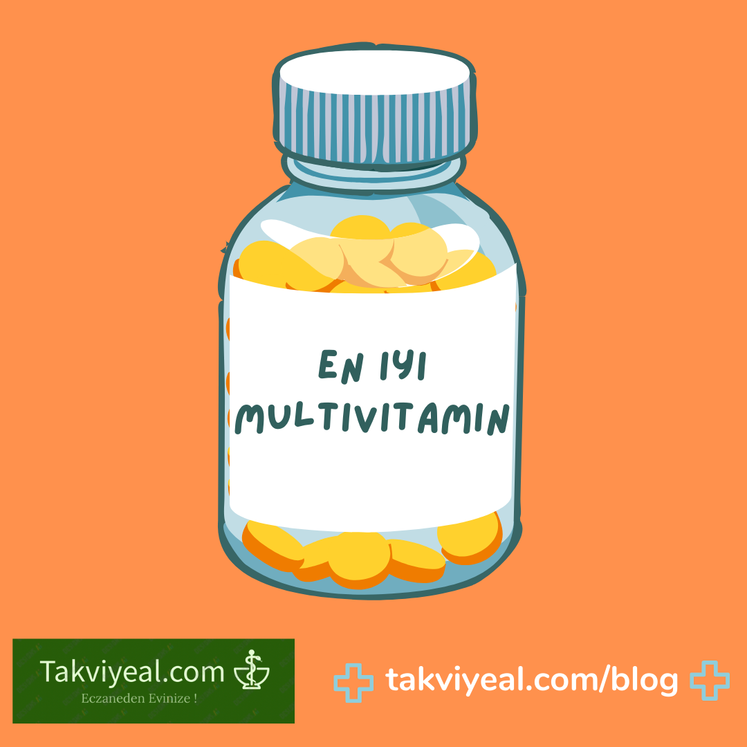 En İyi 5 Multivitamin